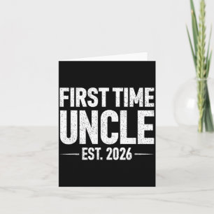First Time Uncle Est. 2026 Funny New Uncle  Card