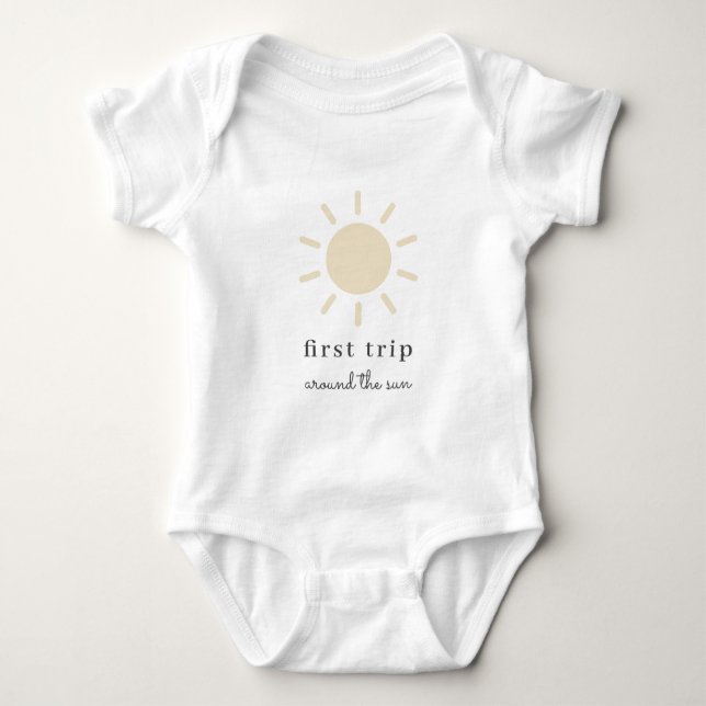 First Trip Around The Sun Baby Bodysuit (Front)