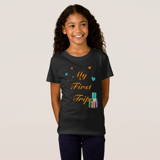 First trip T-Shirt (Front Full)