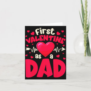First Valentine As A Dad Funny Valentine New Dad B Card