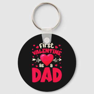 First Valentine As A Dad Funny Valentine New Dad B Key Ring
