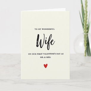 First Valentines Mr And Mrs Wife Card