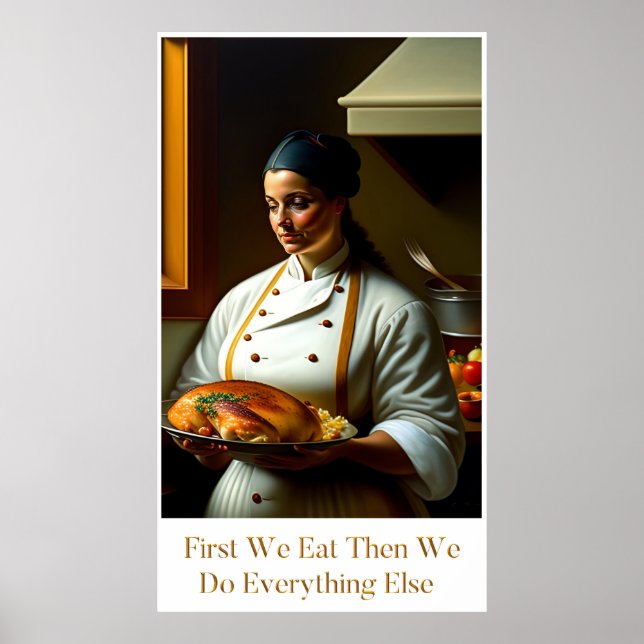 First We Eat - Large Kitchen Poster (Front)