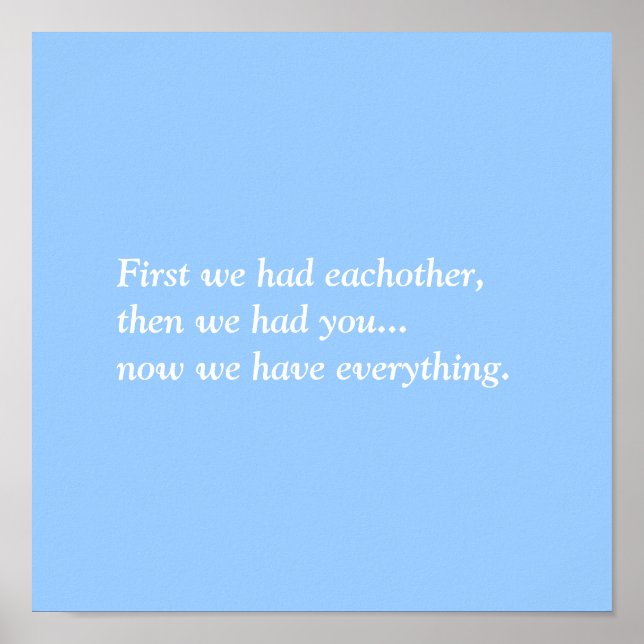 First we had eachother,then we had you...now we... poster (Front)