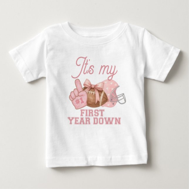 FIRST year down, Football Birthday, ONE  Baby T-Shirt (Front)