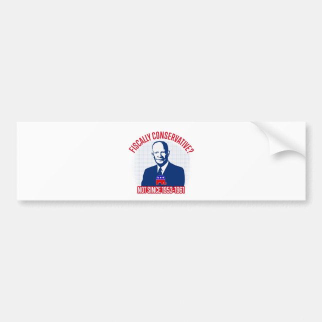 Fiscally Conservative Bumper Sticker (Front)