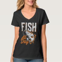 Fish all day Design for fishermen 1