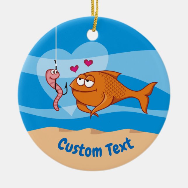 Fish and Bait in Love Ceramic Ornament (Front)
