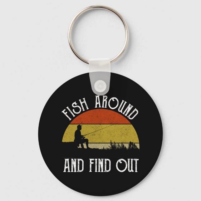 Fish Around And Find Out Key Ring (Front)