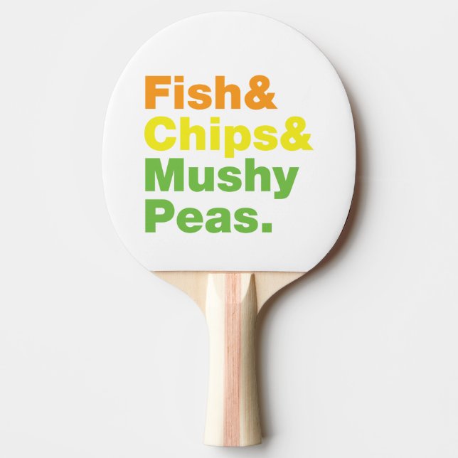 Fish & Chips & Mushy Peas. Ping Pong Paddle (Front)
