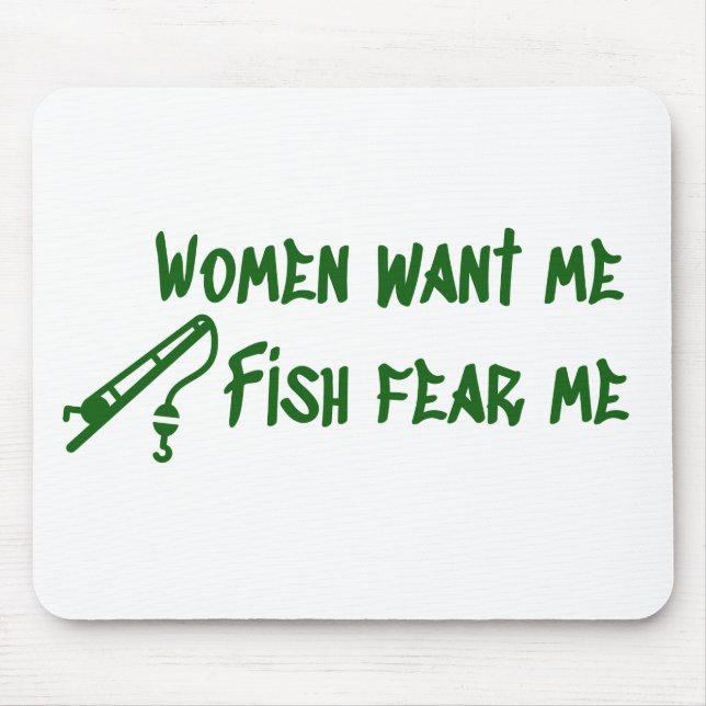 Fish Fear Me, Fishing Fisher Mouse Pad (Front)