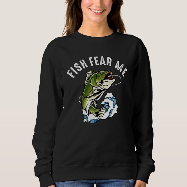 Fish Fear Me Sweatshirt (Front)