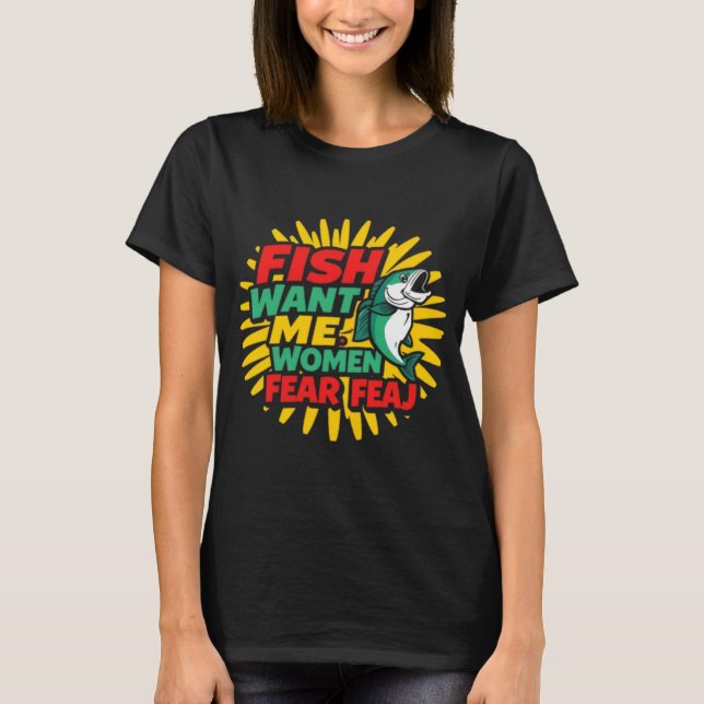 Fish Fear Me T-Shirt (Front)