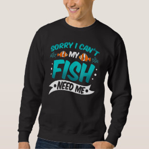 Fish Fisherman Spinning Boat  Ship Fishing Aquariu Sweatshirt