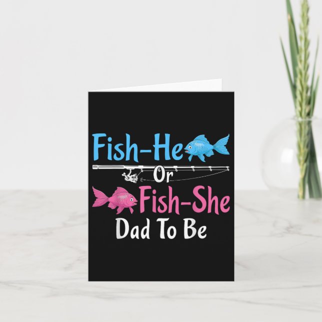Fish-he Or Fish-she Dad To Be Gender Reveal Baby S Card (Front)