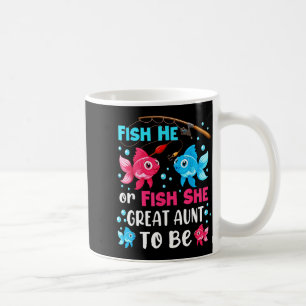 Fish He Or Fish She Gender Reveal Family Great Aun Coffee Mug