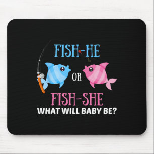 Fish-he Or Fish-she Gender Reveal Fishing Fisherme Mouse Pad