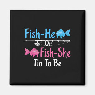 Fish-he Or Fish-she Tio To Be Gender Reveal  Magnet
