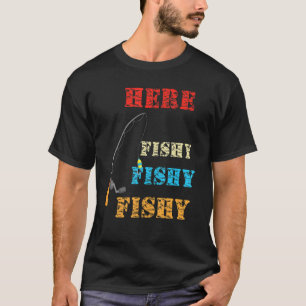 Fish Hunting Fishing Fishrod Fisherman T-Shirt