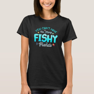 Fish Keeper Aquascaping Fish Aquarium Aquarist Aqu T-Shirt