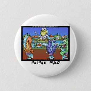 Fish Meet Markets AKA Sushi Bar Funny Gifts & Card 6 Cm Round Badge