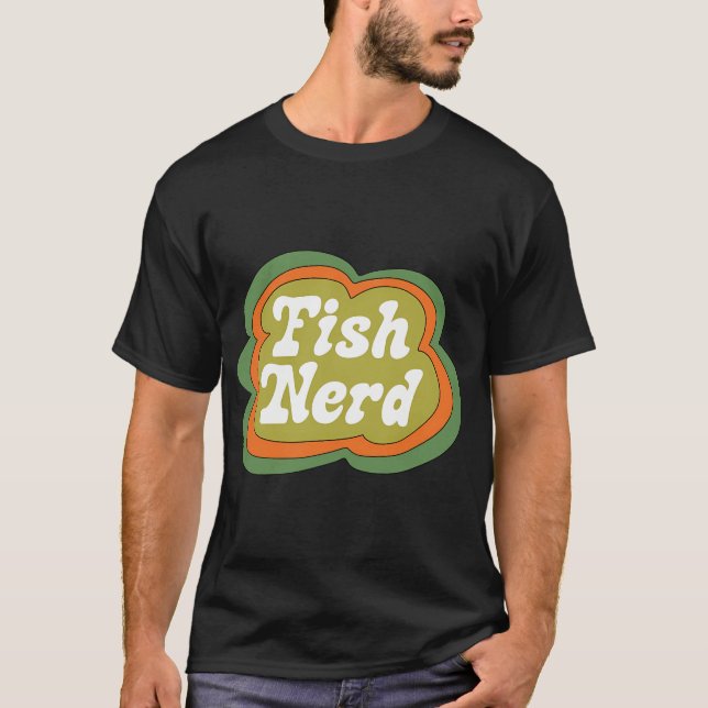 Fish Nerd (Green on Brown) T-Shirt (Front)