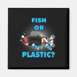 Fish Or Plastic Environmental Protection Nature Co Magnet