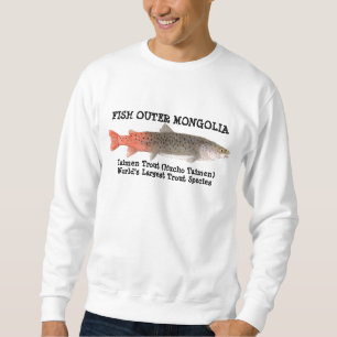 Fish Outer Mongolia- Taimen Trout Apparel Sweatshirt
