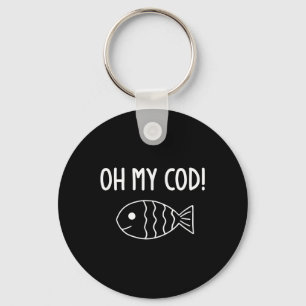 Fish Puns, Oh My Cod, Funny, Jokes, Sarcastic Key Ring