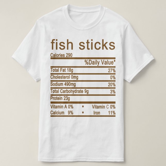 fish sticks Nutrition Facts label T-Shirt (Design Front)