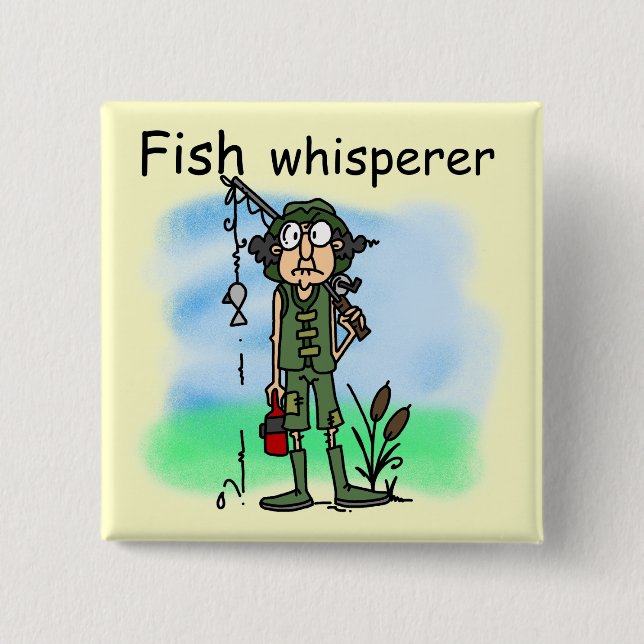 Fish Whisperer 15 Cm Square Badge (Front)