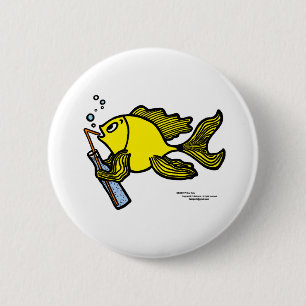 Fish with a Drink, Drinking Fish 6 Cm Round Badge