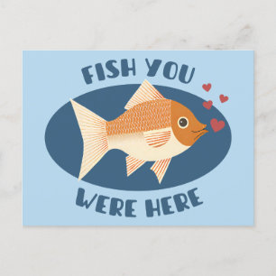 Fish you were here - romantic fish postcard