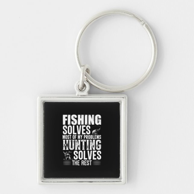 Fisher Fishing Solves Most Of My Problems Key Ring (Front)