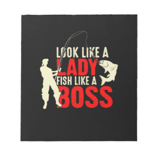 Fisher Gift A Lady Fish Like A Boss Notepad