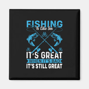 Fisher Gift Fishing Is Great Magnet