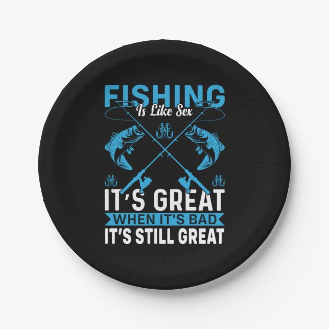 Fisher Gift Fishing Is Great Paper Plate (Front)