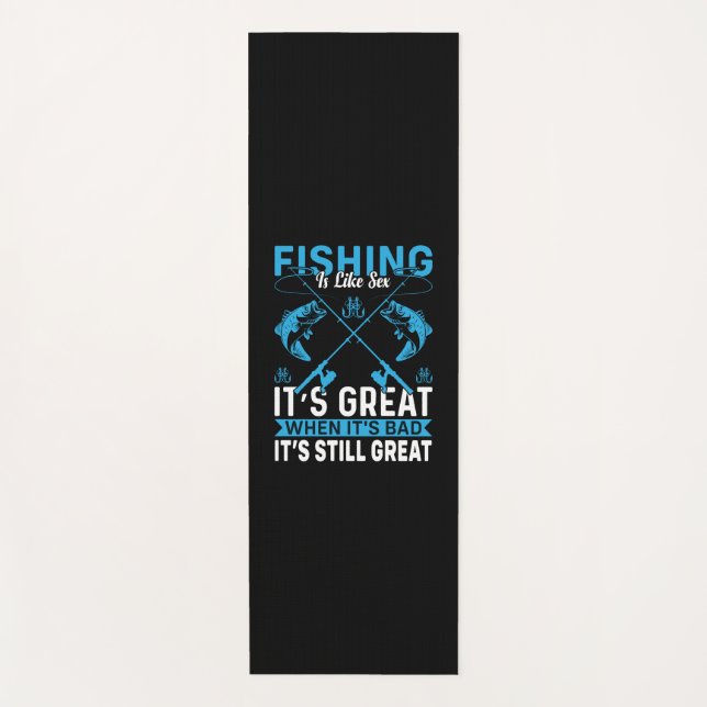 Fisher Gift Fishing Is Great Yoga Mat (Front)