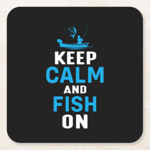 Fisher Gift Keep Calm And Fish On Square Paper Coaster