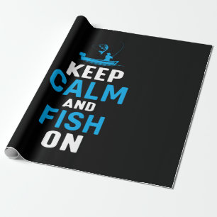 Fisher Gift Keep Calm And Fish On Wrapping Paper