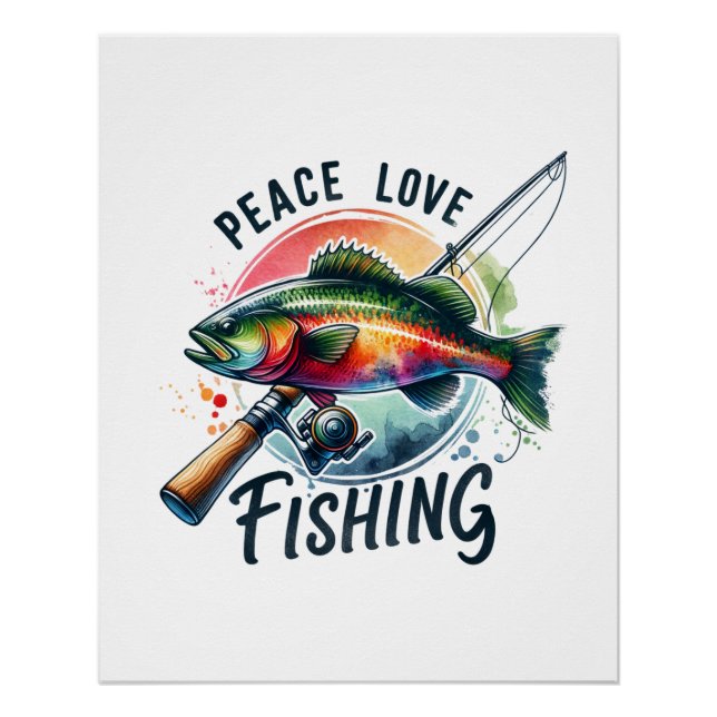 Fisher Gift Peace Love Fishing Poster (Front)