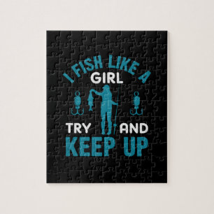 Fisher I Fish Like A Girl Jigsaw Puzzle