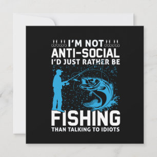 Fisher I Would Just Rather Be Fishing Invitation