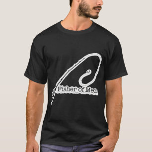 Fisher of Men T-Shirt