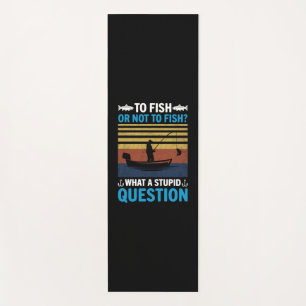 Fisher To Fish Or Not To Fish Yoga Mat