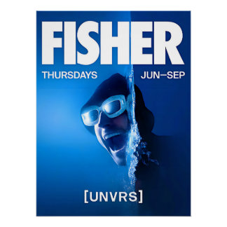 Fisher - [UNVRS] Poster
