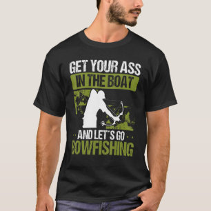 Fisherman Airboat Bow Hunter Archer Lets go Bowfis T-Shirt