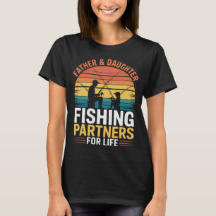 Fisherman Dad and Daughter Fishing Partners For Li T-Shirt