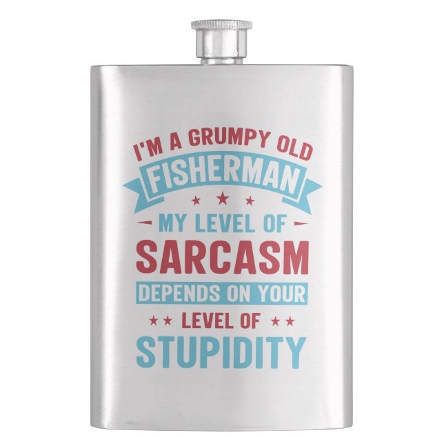 Fisherman Funny Sarcasm Novelty Humour Gift Hip Flask (Front)