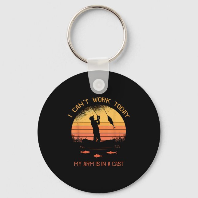 Fisherman, I Can't Work Today My Arm Is In A Cast, Key Ring (Front)
